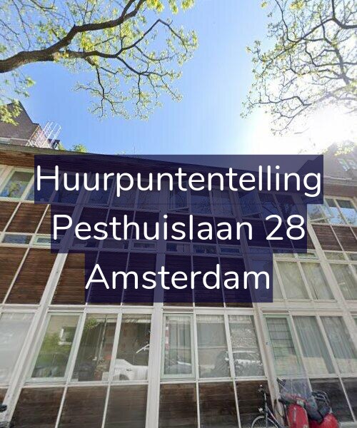 Foto gevel Huurpuntentelling voor Pesthuislaan 28, Amsterdam