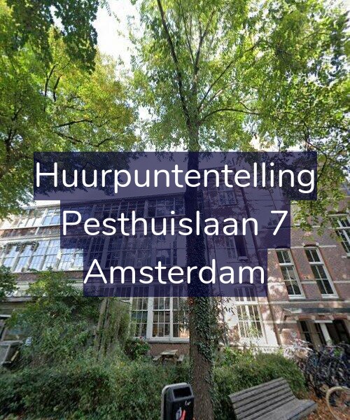 Foto gevel Huurpuntentelling voor Pesthuislaan 7, Amsterdam