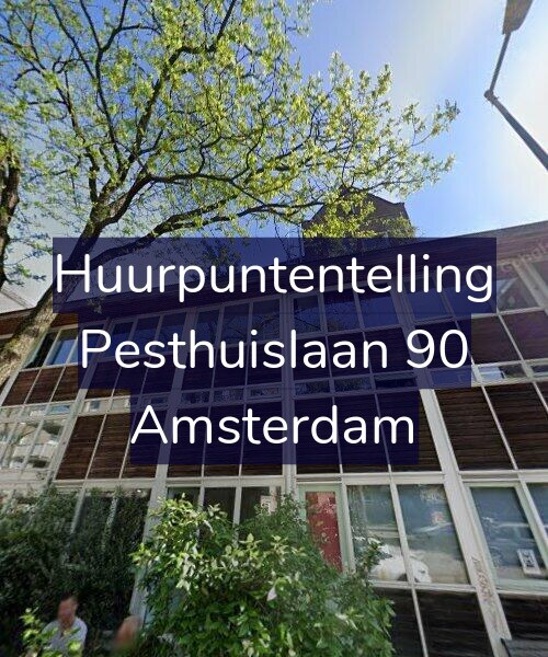 Foto gevel Huurpuntentelling voor Pesthuislaan 90, Amsterdam