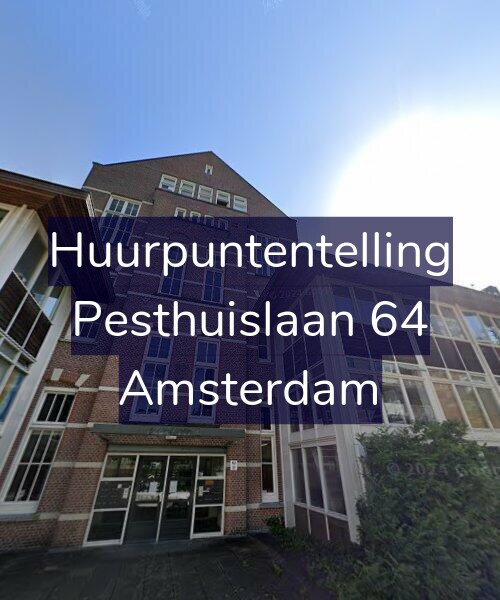 Foto gevel Huurpuntentelling voor Pesthuislaan 64, Amsterdam