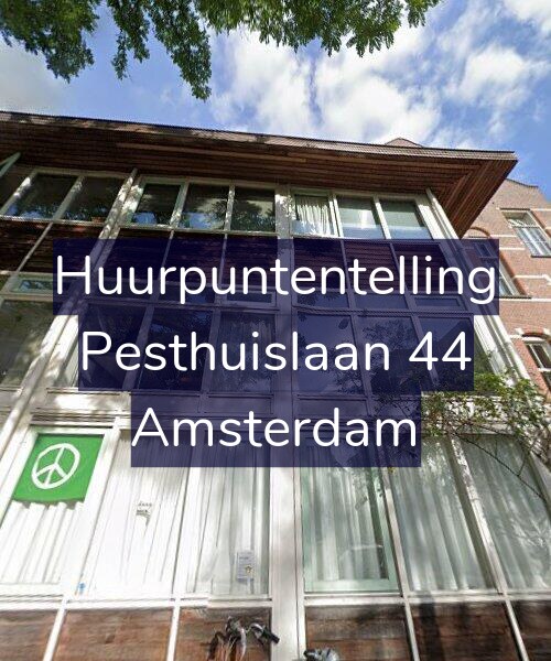 Foto gevel Huurpuntentelling voor Pesthuislaan 44, Amsterdam