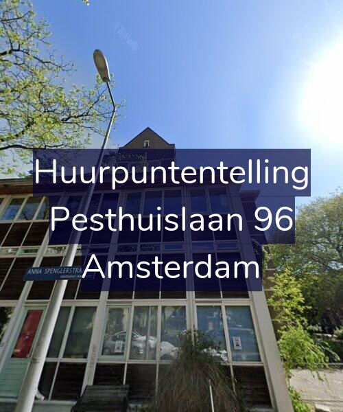 Foto gevel Huurpuntentelling voor Pesthuislaan 96, Amsterdam