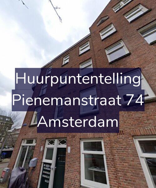 Foto gevel Huurpuntentelling voor Pienemanstraat 74, Amsterdam