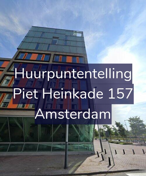 Foto gevel Huurpuntentelling voor Piet Heinkade 157, Amsterdam