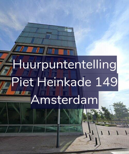 Foto gevel Huurpuntentelling voor Piet Heinkade 149, Amsterdam