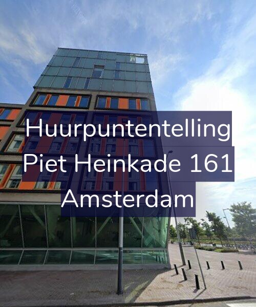 Foto gevel Huurpuntentelling voor Piet Heinkade 161, Amsterdam
