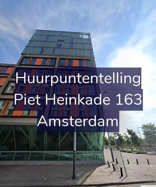 Foto gevel Huurpuntentelling voor Piet Heinkade 163, Amsterdam
