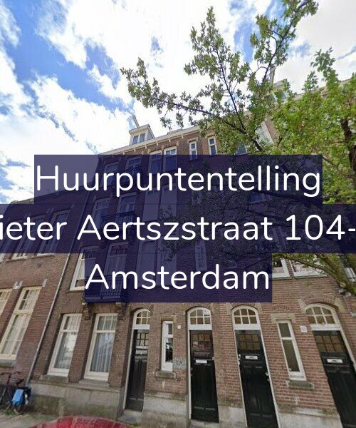 Foto gevel Huurpuntentelling voor Pieter Aertszstraat 104-2, Amsterdam