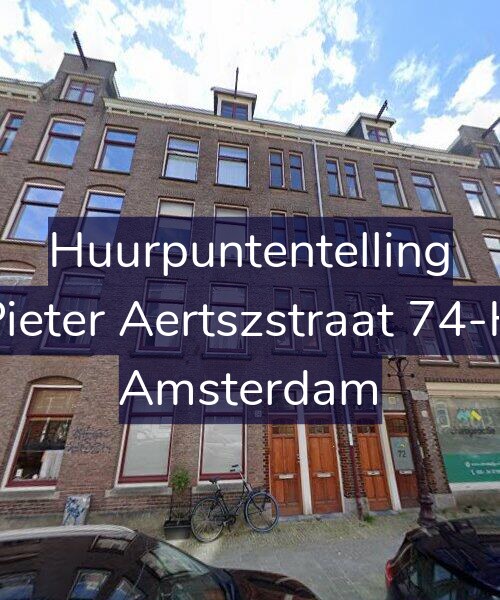 Foto gevel Huurpuntentelling voor Pieter Aertszstraat 74-H, Amsterdam