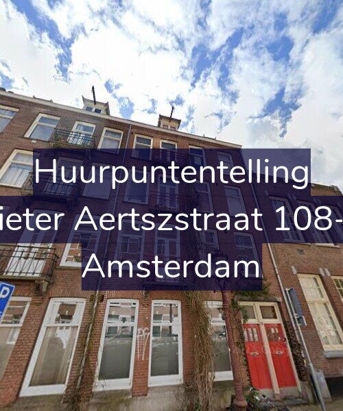 Foto gevel Huurpuntentelling voor Pieter Aertszstraat 108-2, Amsterdam