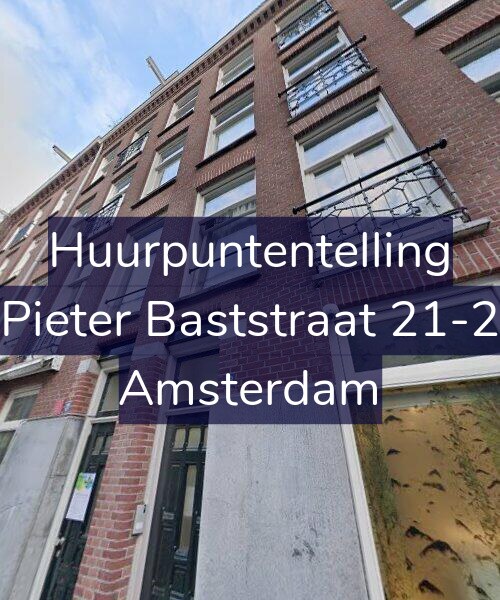 Foto gevel Huurpuntentelling voor Pieter Baststraat 21-2, Amsterdam