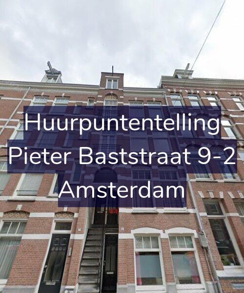 Foto gevel Huurpuntentelling voor Pieter Baststraat 9-2, Amsterdam