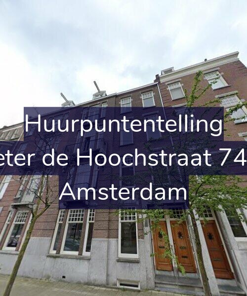 Foto gevel Huurpuntentelling voor Pieter de Hoochstraat 74-H, Amsterdam