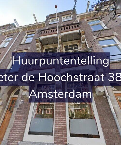 Foto gevel Huurpuntentelling voor Pieter de Hoochstraat 38-3, Amsterdam