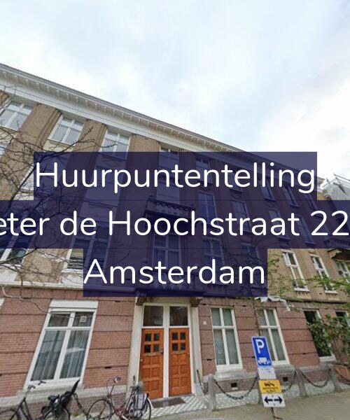 Foto gevel Huurpuntentelling voor Pieter de Hoochstraat 22-H, Amsterdam