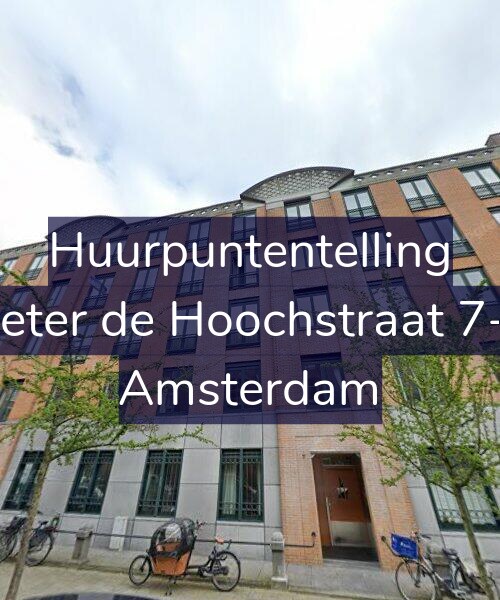 Foto gevel Huurpuntentelling voor Pieter de Hoochstraat 7-A, Amsterdam