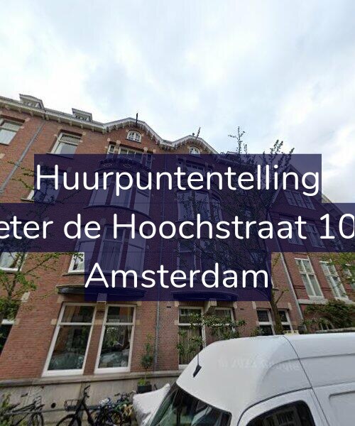 Foto gevel Huurpuntentelling voor Pieter de Hoochstraat 10-4, Amsterdam