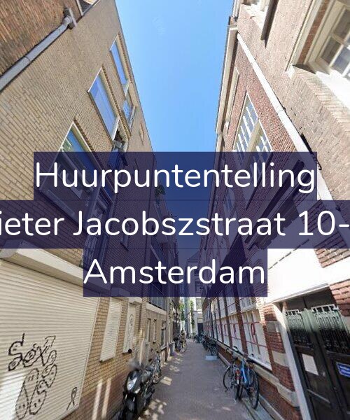 Foto gevel Huurpuntentelling voor Pieter Jacobszstraat 10-G, Amsterdam