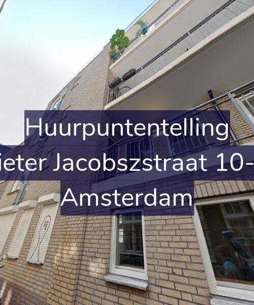 Foto gevel Huurpuntentelling voor Pieter Jacobszstraat 10-D, Amsterdam