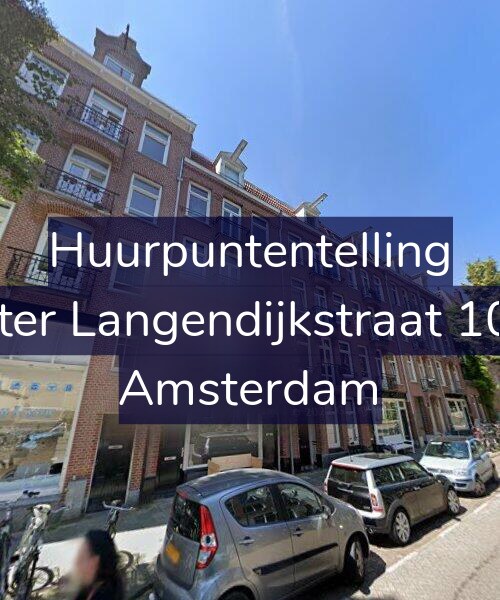 Foto gevel Huurpuntentelling voor Pieter Langendijkstraat 10-H, Amsterdam