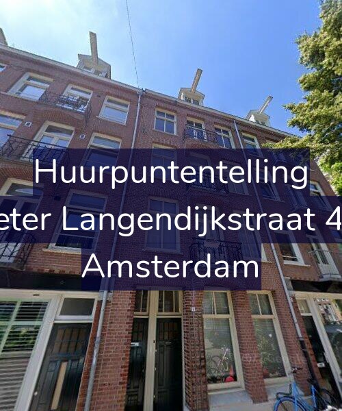 Foto gevel Huurpuntentelling voor Pieter Langendijkstraat 4-1, Amsterdam