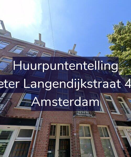 Foto gevel Huurpuntentelling voor Pieter Langendijkstraat 4-3, Amsterdam