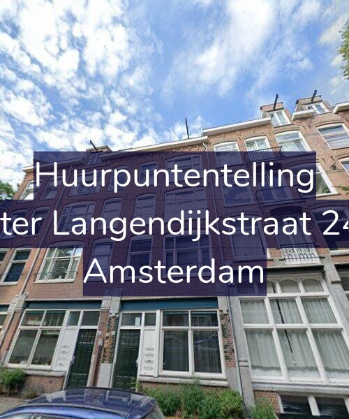 Foto gevel Huurpuntentelling voor Pieter Langendijkstraat 24-1, Amsterdam