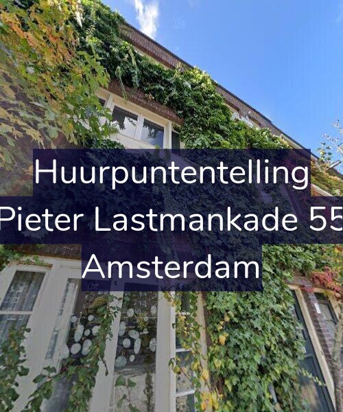 Foto gevel Huurpuntentelling voor Pieter Lastmankade 55, Amsterdam