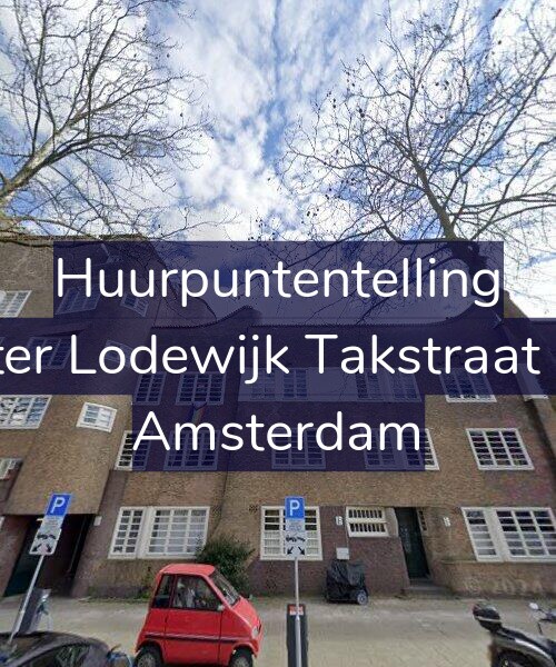 Foto gevel Huurpuntentelling voor Pieter Lodewijk Takstraat 7-B, Amsterdam