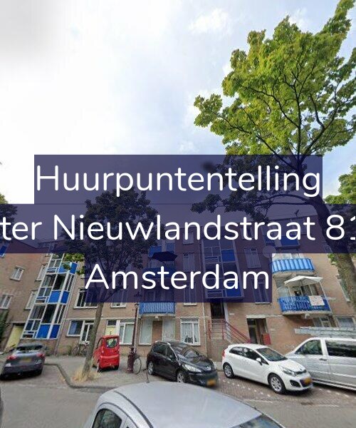 Foto gevel Huurpuntentelling voor Pieter Nieuwlandstraat 81-B, Amsterdam
