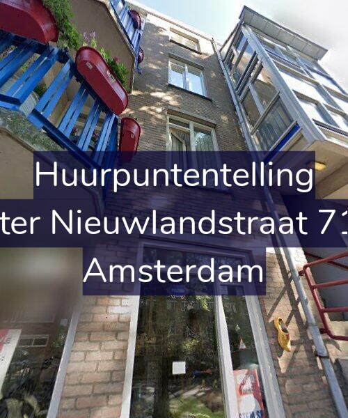 Foto gevel Huurpuntentelling voor Pieter Nieuwlandstraat 71-A, Amsterdam