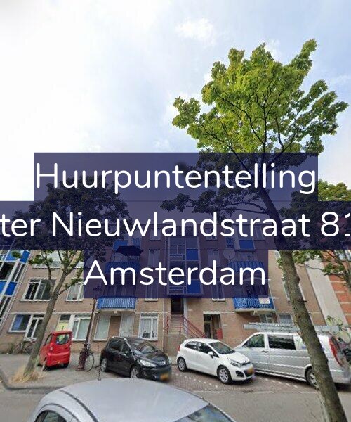 Foto gevel Huurpuntentelling voor Pieter Nieuwlandstraat 81-A, Amsterdam