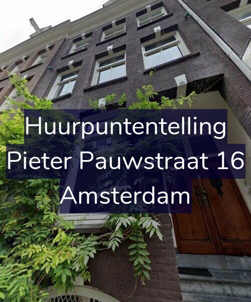 Foto gevel Huurpuntentelling voor Pieter Pauwstraat 16, Amsterdam