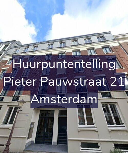Foto gevel Huurpuntentelling voor Pieter Pauwstraat 21, Amsterdam