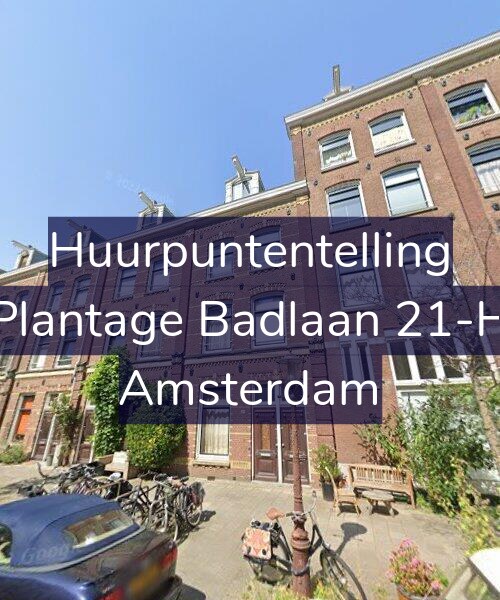 Foto gevel Huurpuntentelling voor Plantage Badlaan 21-H, Amsterdam