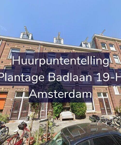 Foto gevel Huurpuntentelling voor Plantage Badlaan 19-H, Amsterdam