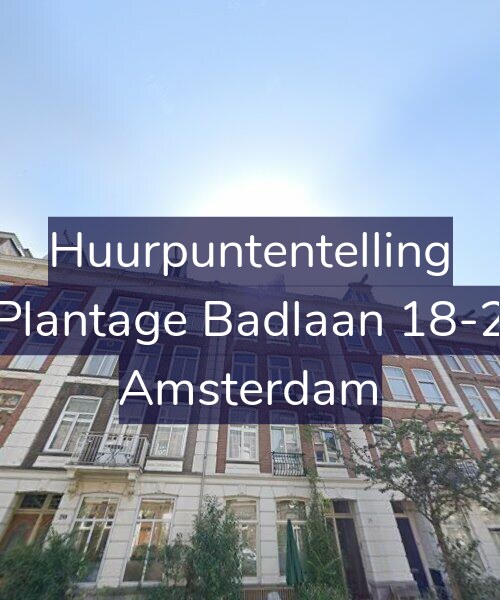 Foto gevel Huurpuntentelling voor Plantage Badlaan 18-2, Amsterdam