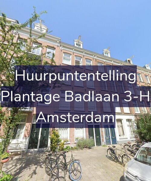 Foto gevel Huurpuntentelling voor Plantage Badlaan 3-H, Amsterdam
