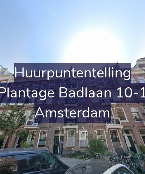 Foto gevel Huurpuntentelling voor Plantage Badlaan 10-1, Amsterdam