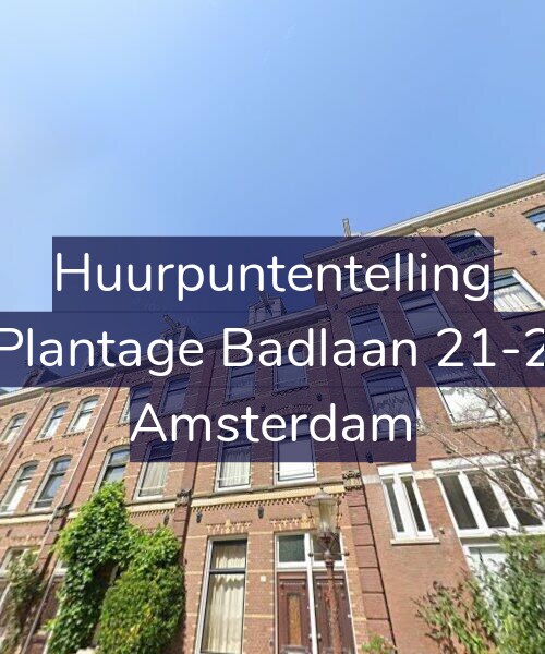 Foto gevel Huurpuntentelling voor Plantage Badlaan 21-2, Amsterdam