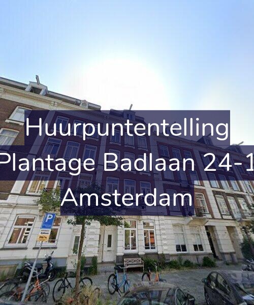 Foto gevel Huurpuntentelling voor Plantage Badlaan 24-1, Amsterdam