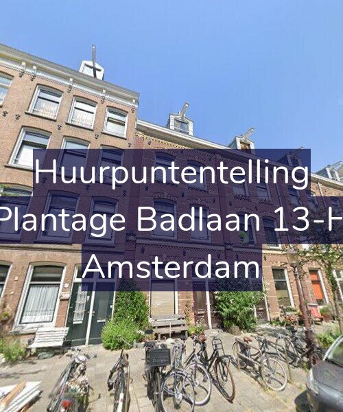 Foto gevel Huurpuntentelling voor Plantage Badlaan 13-H, Amsterdam