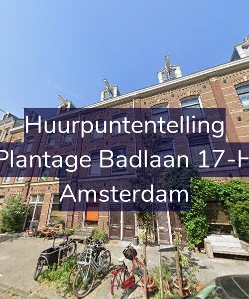 Foto gevel Huurpuntentelling voor Plantage Badlaan 17-H, Amsterdam