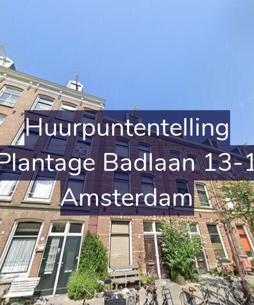 Foto gevel Huurpuntentelling voor Plantage Badlaan 13-1, Amsterdam