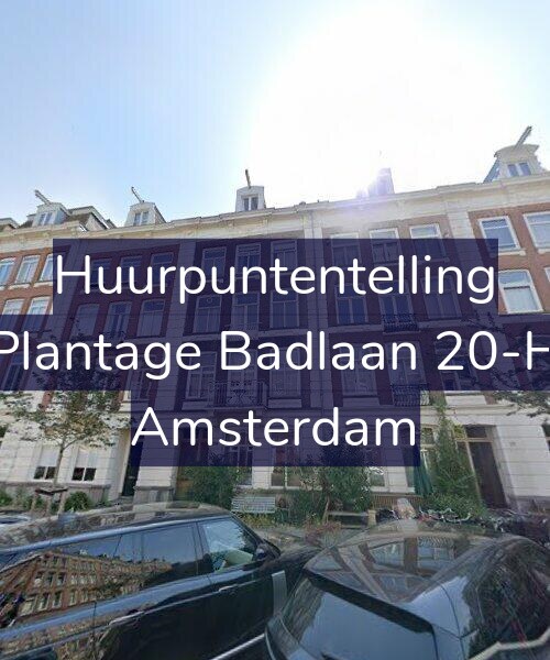 Foto gevel Huurpuntentelling voor Plantage Badlaan 20-H, Amsterdam