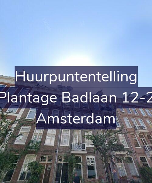 Foto gevel Huurpuntentelling voor Plantage Badlaan 12-2, Amsterdam