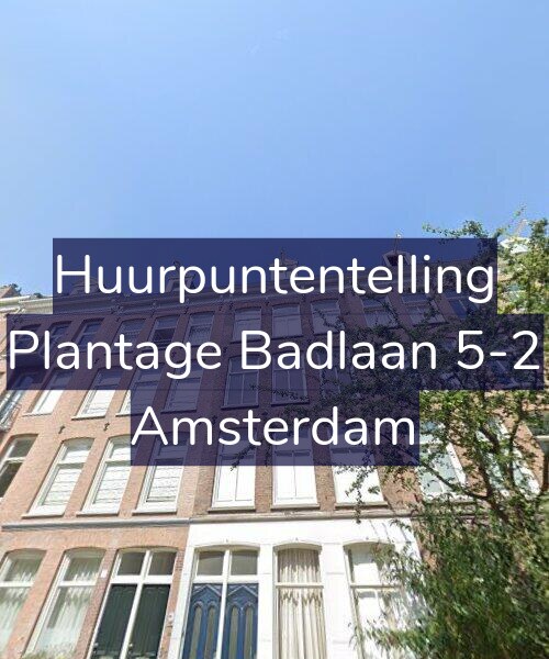 Foto gevel Huurpuntentelling voor Plantage Badlaan 5-2, Amsterdam