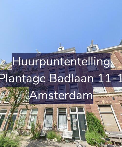 Foto gevel Huurpuntentelling voor Plantage Badlaan 11-1, Amsterdam