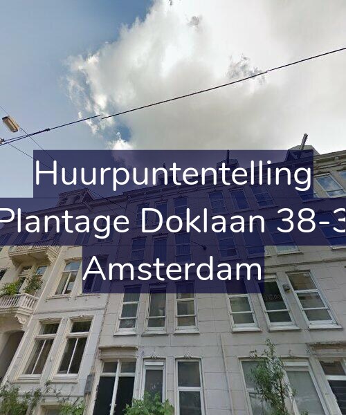Foto gevel Huurpuntentelling voor Plantage Doklaan 38-3, Amsterdam