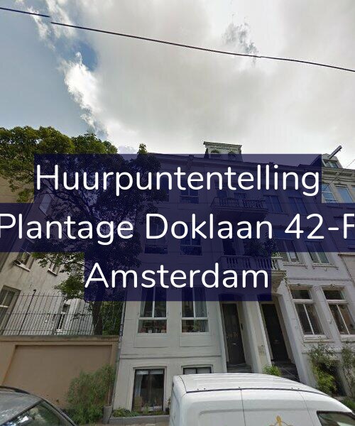 Foto gevel Huurpuntentelling voor Plantage Doklaan 42-F, Amsterdam